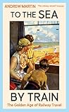 To the Sea by Train