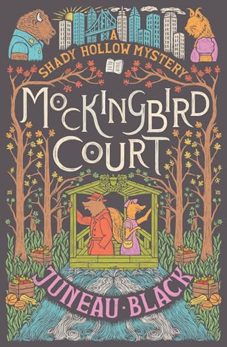Mockingbird Court (Shady Hollow, #6)