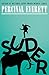 Suder: A Novel