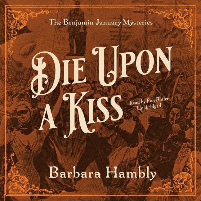 Die Upon a Kiss Lib/E