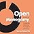 Open Monogamy: A Guide to Co-Creating Your Ideal Relationship Agreement