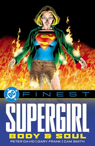 DC Finest: Supergirl: Body and Soul (DC Finest: Supergirl, #1)