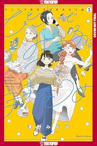 You Can't Live All on Your Own!, Vol. 3