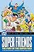 DC Finest: Super Friends: T...