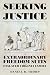 Seeking Justice by Daniel B. Thorp