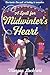 A Spell for Midwinter's Heart: A Witchy Holiday Romance with Small-Town Magic, Second Chances, and a Snowless Christmas