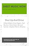 Shut Up And Drive Sheet Music