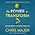 The Power to Transform Lib/E by Chris Majer