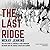 The Last Ridge: The Epic St...