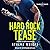 Hard Rock Tease Lib/E: A Rock Star Romance (Darkest Days Series Lib/E)