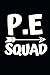 P.E Squad: Funny Teacher No...