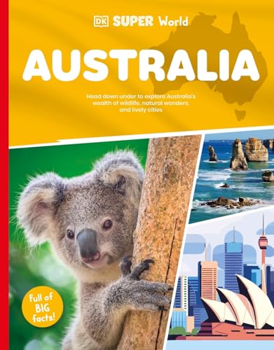 DK Super World: Australia (Kindle Edition)