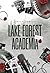 LAKE FOREST ACADEMIA: MAVIS & THORNE (French Edition)