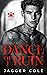 Dance of Ruin (Darkest Danc...