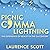 Picnic Comma Lightning Lib/E by Laurence Scott