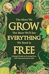 The More We Grow ...