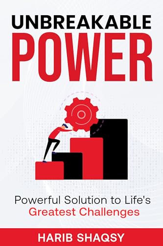Unbreakable Power – Harib Shaqsy