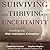 Surviving and Thriving in U...