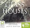 Glass Houses Glass Houses