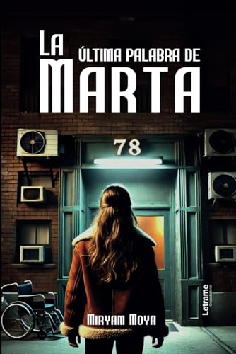 La última palabra de Marta (Paperback)