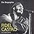 Fidel Castro. 12 CDs by Volker Skierka