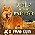 The Wolf in the Parlor Lib/...