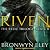 Riven Lib/E (Relics Trilogy Lib/E)