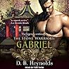 The Stone Warriors Lib/E: Gabriel The Stone Warriors Lib/E: Gabriel