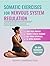 Somatic Exercises for Nervo...