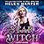 Star Witch (The Lazy Girl's Guide to Magic, 2)