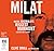 Milat by Tom Gilling