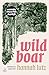 Wild Boar (The Emma Press Novels)