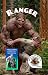Ranger (Sasquatch Adventures #52)