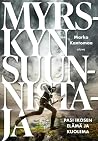 Myrskyn suunnista...