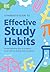A Parent’s Guide to Effective Study Habits by DK