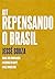 Kit Repensando o Brasil