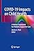 COVID-19 Impacts on Child H...