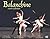 Balanchine 2008 Calendar