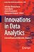 Innovations in Data Analytics: Selected Papers of ICIDA 2024, Volume 3 (Lecture Notes in Networks and Systems, 1410)