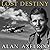 Lost Destiny Lib/E: Joe Kennedy Jr. and the Doomed WWII Mission to Save London