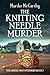 The Knitting Needle Murder ...