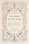 Viviendo Su volun...