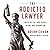 The Addicted Lawyer Lib/E: ...