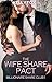 The Wife Share Pact (Billio...