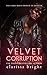 Velvet Corruption