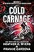 Cold Carnage (Detroit Serpe...