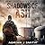 Shadows of Ash Lib/E by Adrian J Smith