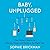Baby, Unplugged Lib/E: One ...
