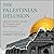 The Palestinian Delusion Li...
