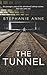 The Tunnel